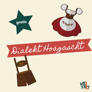 Dialekt Hoagascht am Achensee (2)